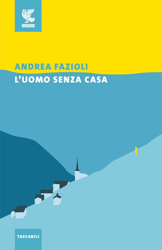 L' uomo senza casa - Andrea Fazioli - copertina