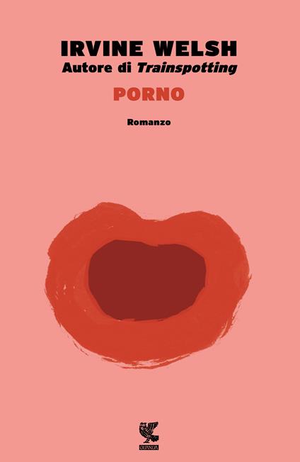 Porno - Irvine Welsh - copertina