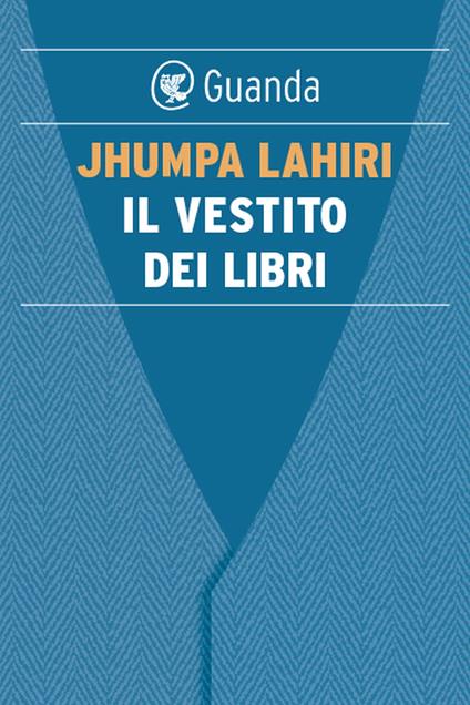 Il vestito dei libri - Jhumpa Lahiri - ebook