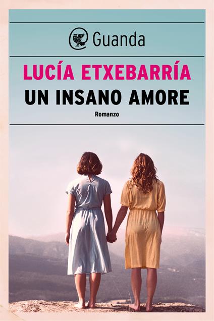 Un insano amore - Lucía Etxebarría,Roberta Bovaia - ebook