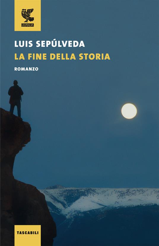 La fine della storia - Luis Sepúlveda - copertina