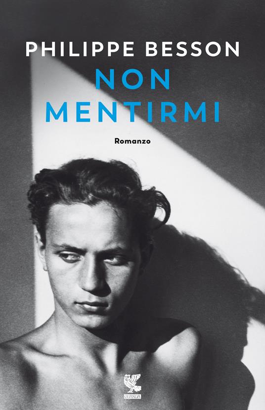 Non mentirmi - Philippe Besson - copertina