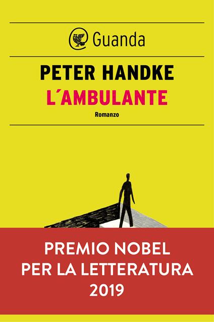 L' ambulante - Peter Handke,Maria Canziani - ebook
