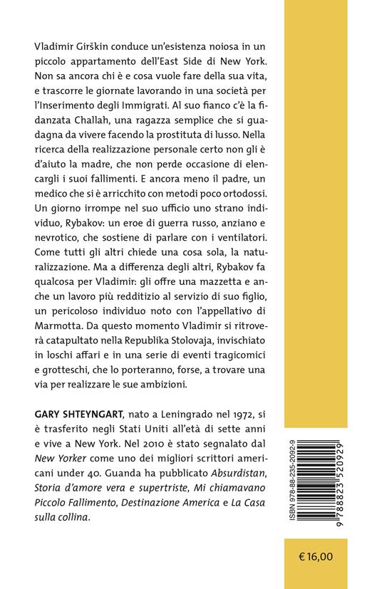 Il manuale del debuttante russo - Gary Shteyngart - 2
