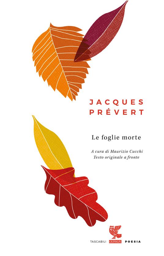 Le foglie morte. Testo francese a fronte - Jacques Prévert - copertina