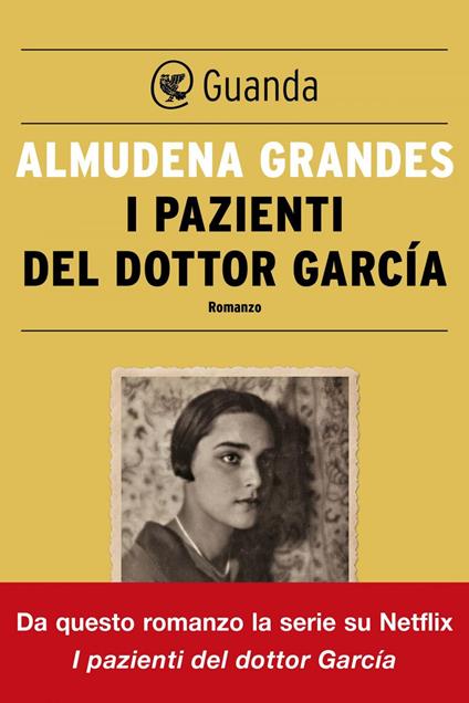 I pazienti del dottor García - Almudena Grandes,Roberta Bovaia - ebook