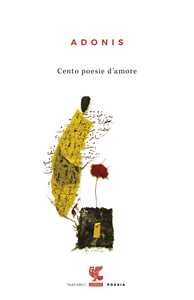 Libro Cento poesie d'amore Adonis