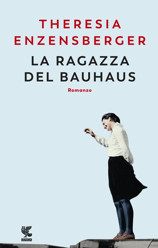 La ragazza del Bauhaus - Theresia Enzensberger - copertina
