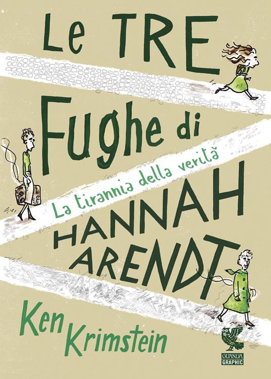 Le tre fughe di Hannah Arendt. La tirannia della verità - Ken Krimstein - copertina