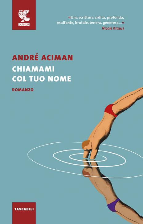 Chiamami col tuo nome - André Aciman - copertina
