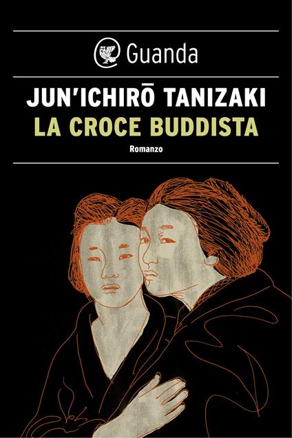 La croce buddista - Junichiro Tanizaki,Lydia Origlia - ebook