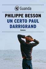 Un certo Paul Darrigrand