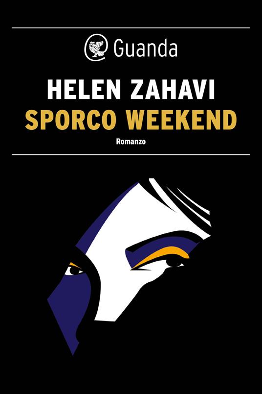 Sporco weekend - Helen Zahavi,Eva Kampmann - ebook