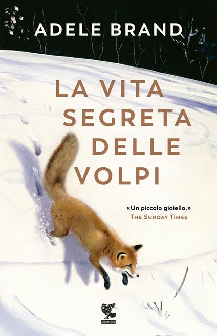La vita segreta delle volpi - Adele Brand - copertina