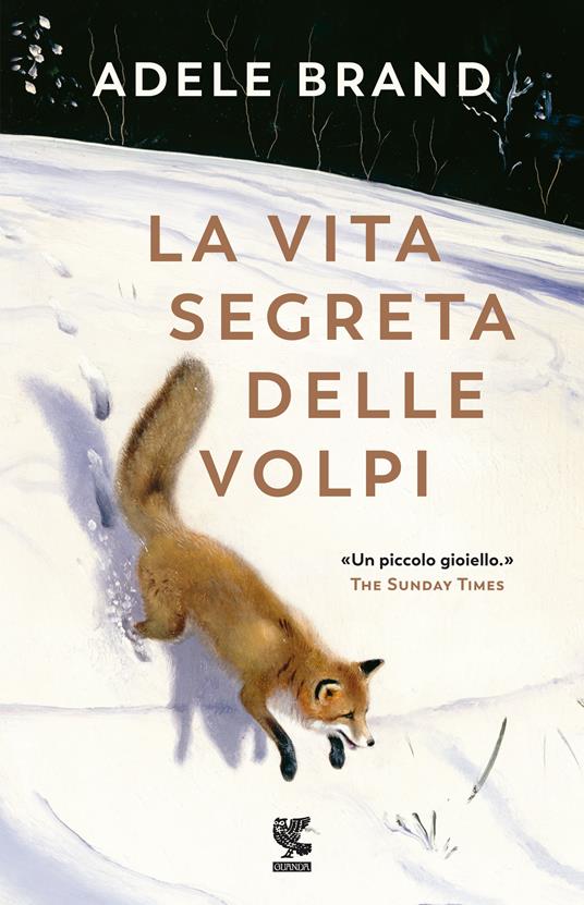 La vita segreta delle volpi - Adele Brand - copertina