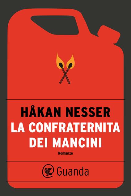 La confraternita dei mancini - Håkan Nesser,Carmen Giorgetti Cima - ebook