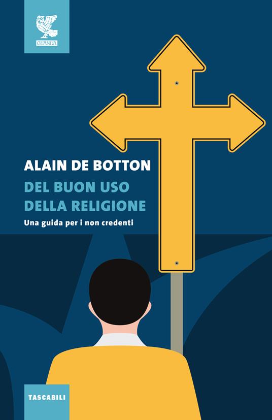 Del buon uso della religione. Una guida per i non credenti - Alain de Botton - copertina