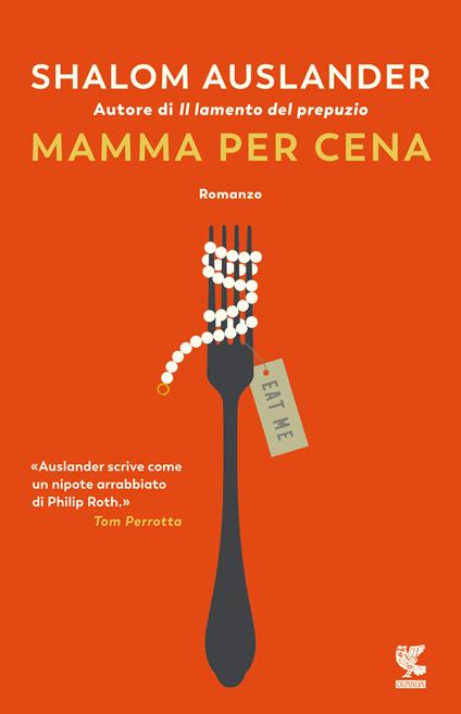 Mamma per cena - Shalom Auslander - copertina