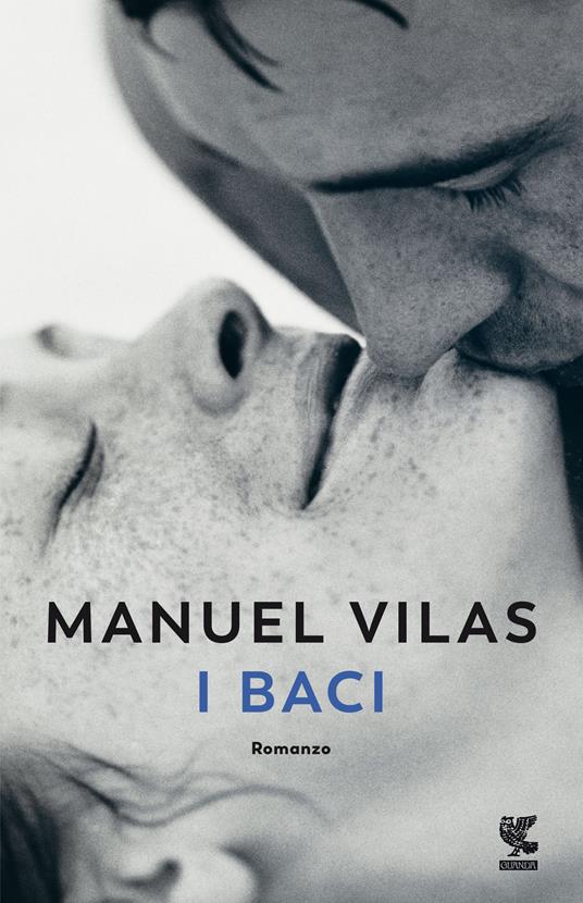 I baci - Manuel Vilas - copertina