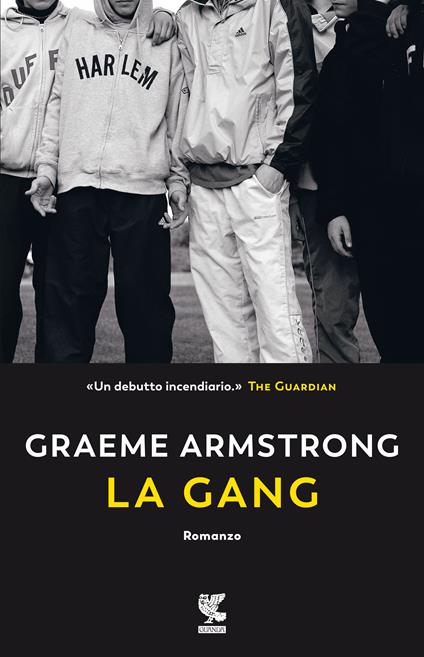 La gang - Graeme Armstrong - copertina