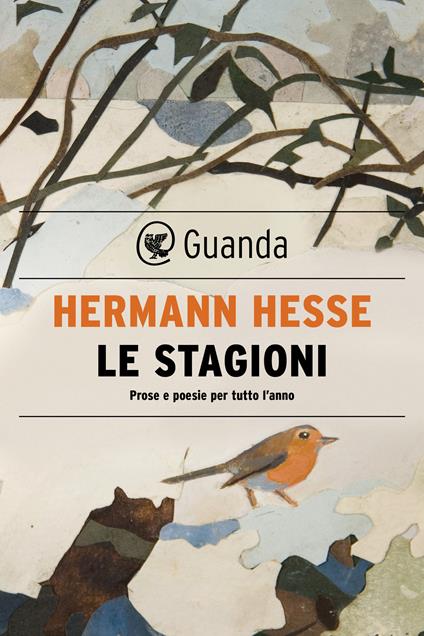 Le stagioni. Prose e poesie per tutto l'anno - Hermann Hesse - ebook
