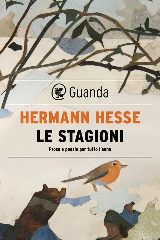 Le stagioni. Prose e poesie per tutto l'anno - Hermann Hesse - ebook
