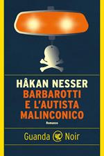 Barbarotti e l'autista malinconico