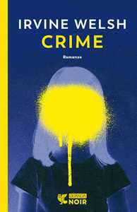 Libro Crime Irvine Welsh