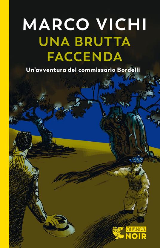 Una brutta faccenda. Un'indagine del commissario Bordelli - Marco Vichi - copertina