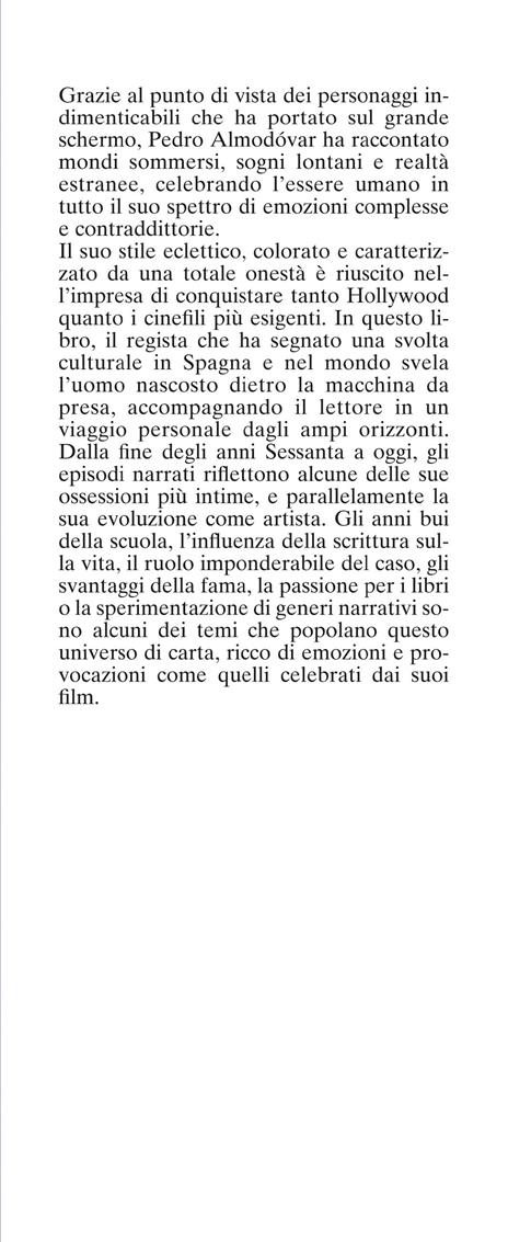 L'ultimo sogno. Tutte le mie storie - Pedro Almodóvar - 2