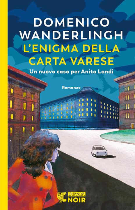 L'enigma della carta Varese. Un caso per l'ispettrice Anita Landi - Domenico Wanderlingh - copertina