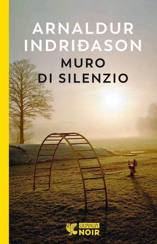 Muro di silenzio - Arnaldur Indriðason - copertina