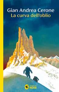 Libro La curva dell'oblio Gian Andrea Cerone