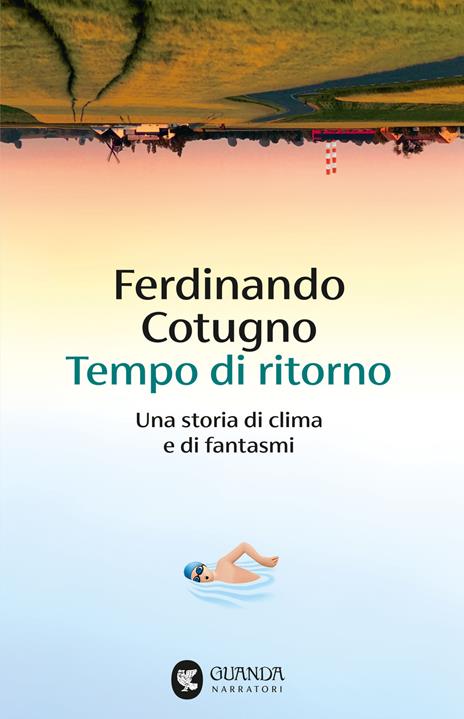 Tempo di ritorno. Una storia di clima e di fantasmi - Ferdinando Cotugno - copertina