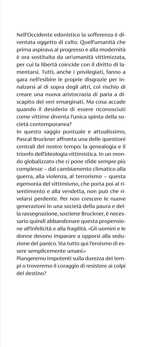 Povero me! Quando le vittime sono i nuovi eroi - Pascal Bruckner - 2