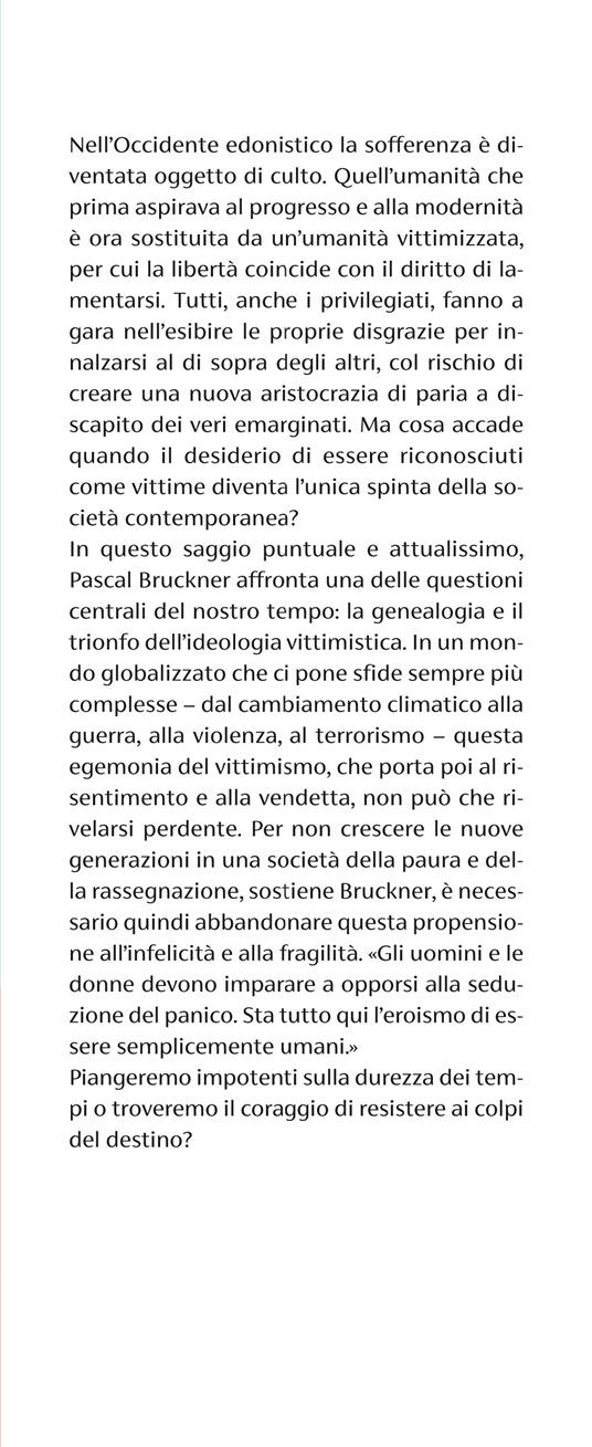 Povero me! Quando le vittime sono i nuovi eroi - Pascal Bruckner - 2