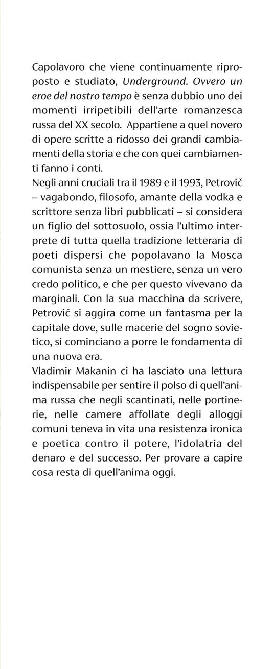 Underground. Ovvero un eroe del nostro tempo - Vladimir Makanin - 2