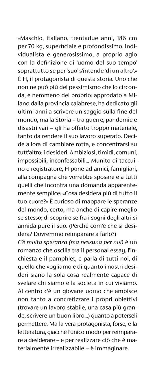C'e' molta speranza (ma nessuna per noi) - Nicola H. Cosentino - 2