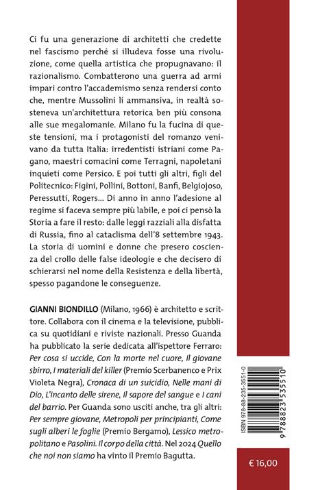 Quello che noi non siamo - Gianni Biondillo - 2