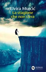 La stagione che non c'era