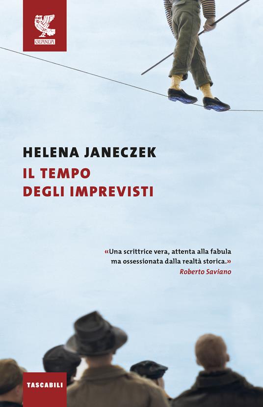 Il tempo degli imprevisti - Helena Janeczek - 2
