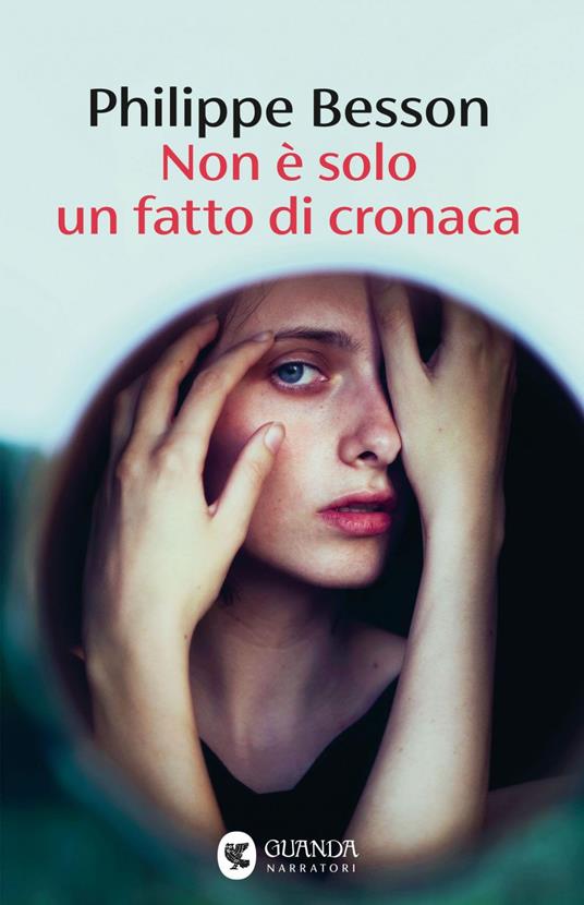 Non è solo un fatto di cronaca - Philippe Besson - ebook