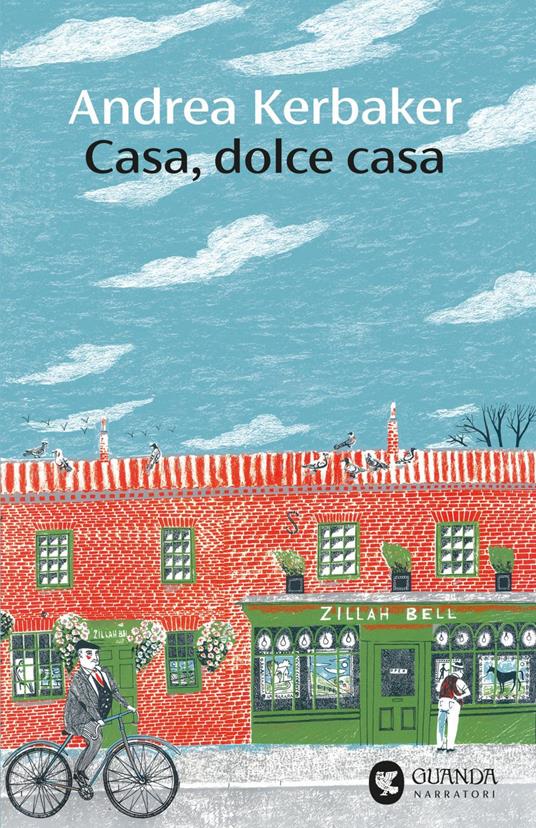 Casa, dolce casa - Andrea Kerbaker - ebook