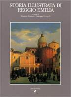 Storia illustrata di Reggio Emilia. Vol. 2