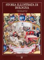 Storia illustrata di Bologna. Vol. 7