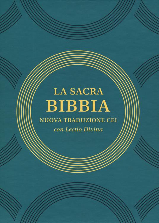 La sacra Bibbia. Nuova traduzione CEI con lectio divina - copertina