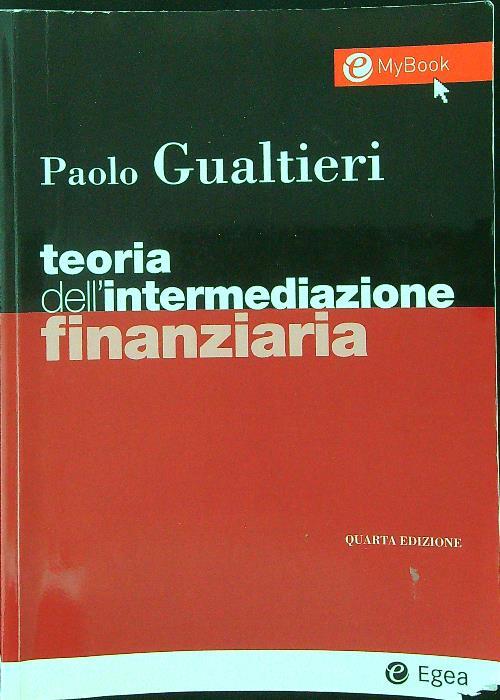 Teoria dell'intermediazione finanziaria. Con Contenuto digitale per accesso online
