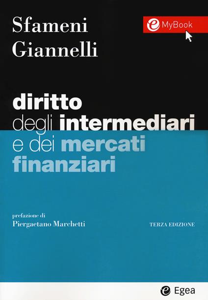 Diritto degli intermediari e dei mercati finanziari. Con Contenuto digitale per download e accesso online - Paolo Sfameni,Andrea Giannelli - copertina