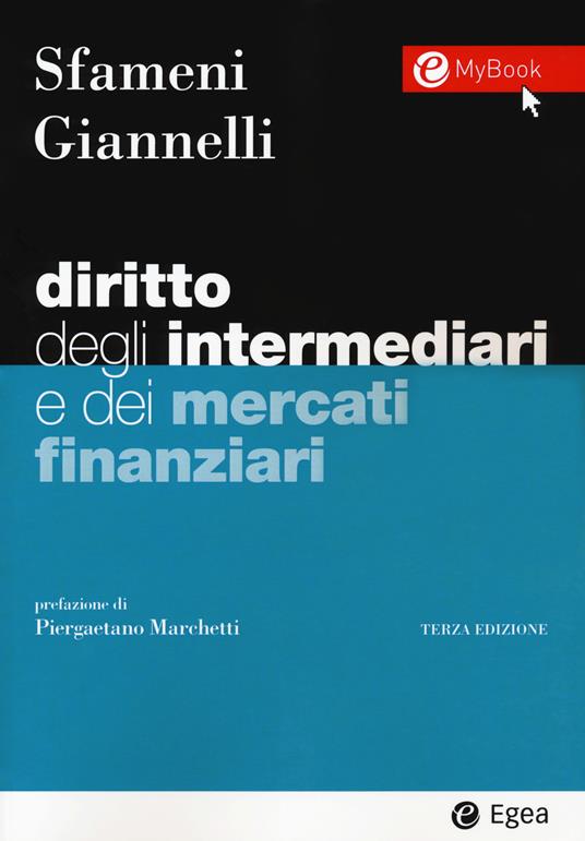 Diritto degli intermediari e dei mercati finanziari. Con Contenuto digitale per download e accesso online - Paolo Sfameni,Andrea Giannelli - copertina