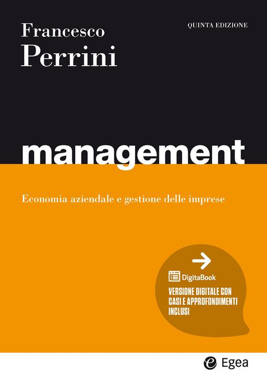 Management. Economia e gestione delle imprese. Con espansione online - Francesco Perrini - copertina